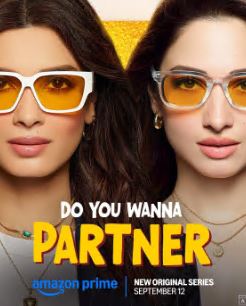 Do You Wanna Partner Filmy4Wap 2025 S01 Hindi